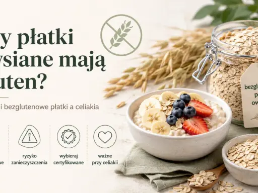 Czy płatki owsiane mają gluten? Dowiedz się o ryzyku zanieczyszczenia i wybieraj certyfikowane płatki bezglutenowe.