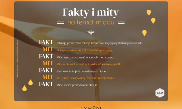 Mity i fakty o miodzie. Najlepsze właściwości ma miód spadziowy, warto go spożywać w celach medycznych. Miód może powodować alergie.