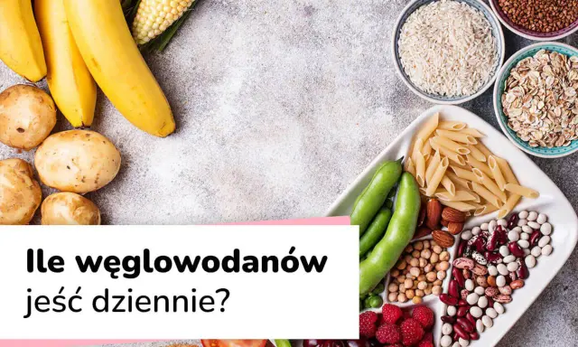 Banan, kukurydza, ziemniaki, makaron, ryż, owies, fasola, orzechy i owoce. Dowiedz się, ile węglowodanów dziennie jest dla Ciebie najlepsze.