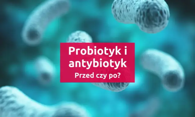 Probiotyk i antybiotyk: kiedy stosować? Grafika przedstawia bakterie w tle, z tekstem pytającym o kolejność przyjmowania probiotyku i antybiotyku.