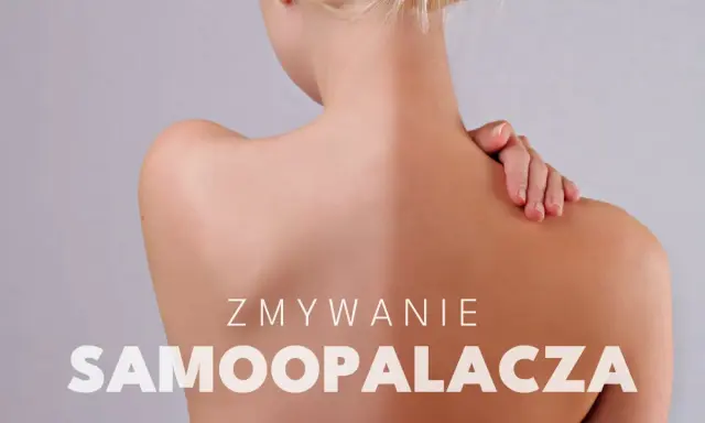 Kobieta z opalonymi plecami, tekst "Zmywanie samoopalacza". Dowiedz się, jak zmyć samoopalacz.